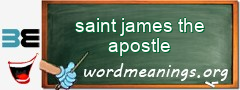 WordMeaning blackboard for saint james the apostle